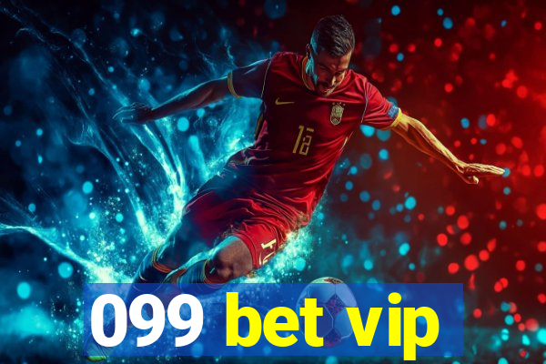 099 bet vip